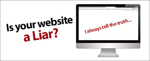 Is your Website a Liar?